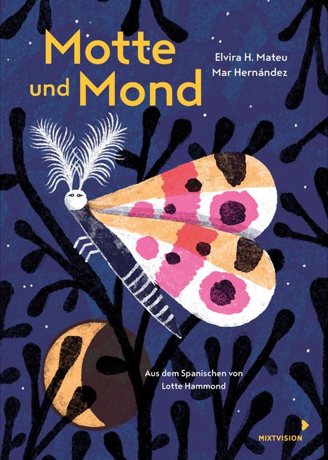 Der Titel lautet "Motte und Mond". Bunte Motte vor dunklem Hintergrund mit Mond und Ästen.