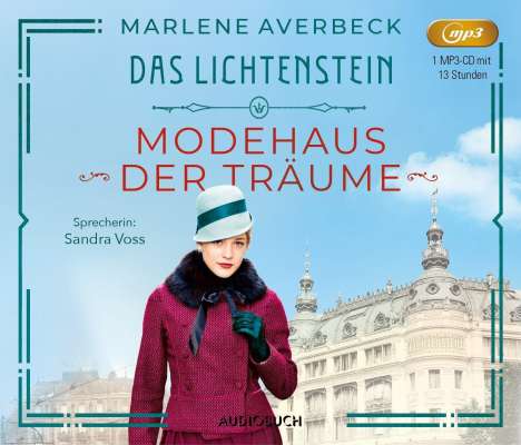 Marlene Averbeck: Das Lichtenstein: Modehaus der Träume, MP3-CD