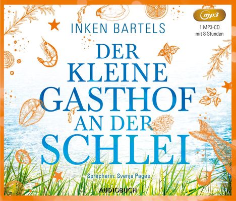 Inken Bartels: Der kleine Gasthof an der Schlei, MP3-CD