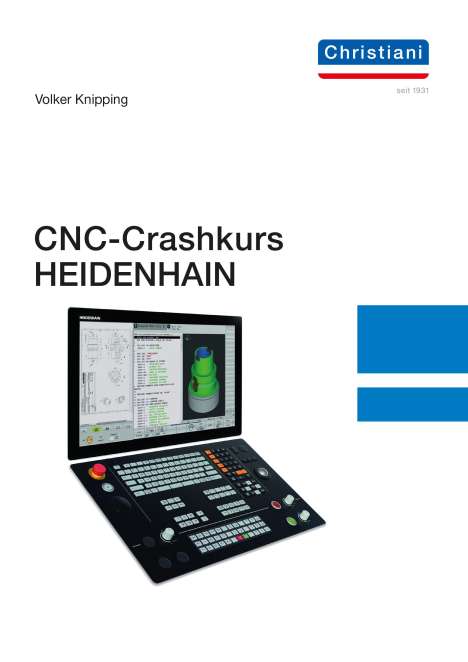 Knipping Volker: CNC-Crashkurs HEIDENHAIN, Buch