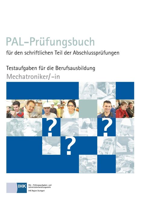 PAL-Prüfungsbuch Mechatroniker/-in, Buch