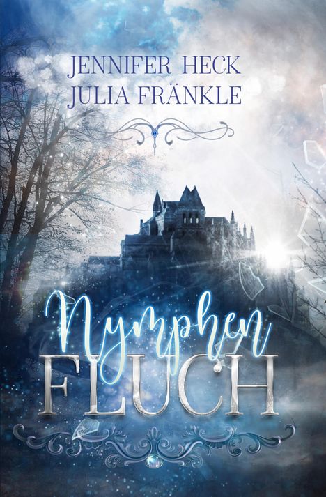 Julia Fränkle: Nymphenfluch, Buch