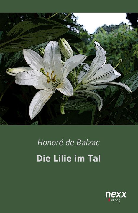Honoré de Balzac: Die Lilie im Tal, Buch