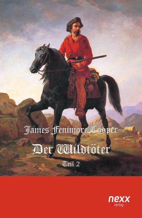 James Fenimore Cooper: Cooper, J: Wildtöter - Teil 2, Buch