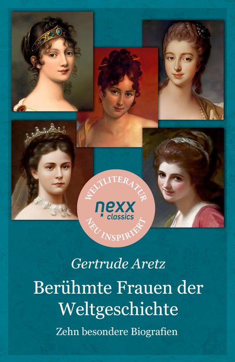 Gertrude Aretz: Berühmte Frauen der Weltgeschichte, Buch