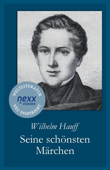Wilhelm Hauff: Seine schönsten Märchen, Buch