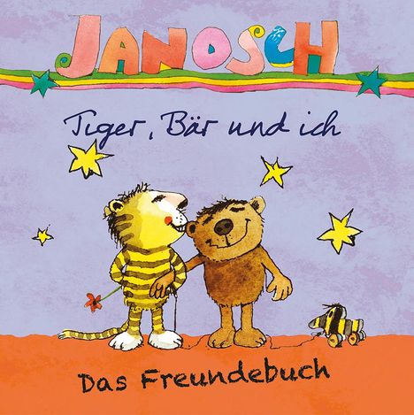 Janosch: Janosch - Tiger, Bär und ich, Buch