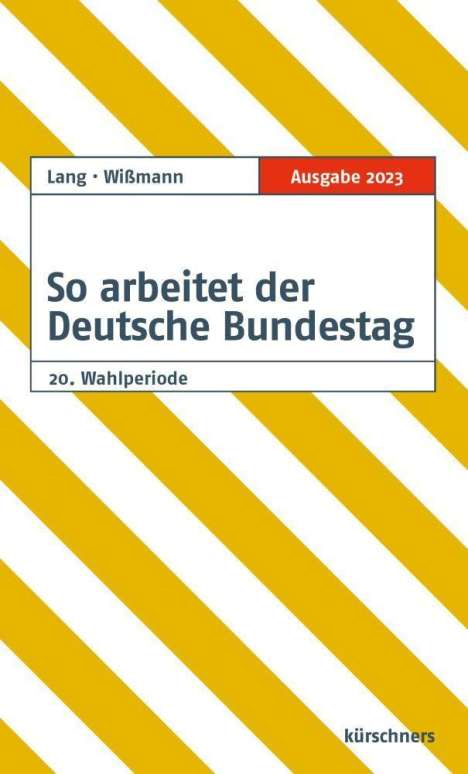 Ruth Lang: Lang, R: So arbeitet der Deutsche Bundestag, Buch