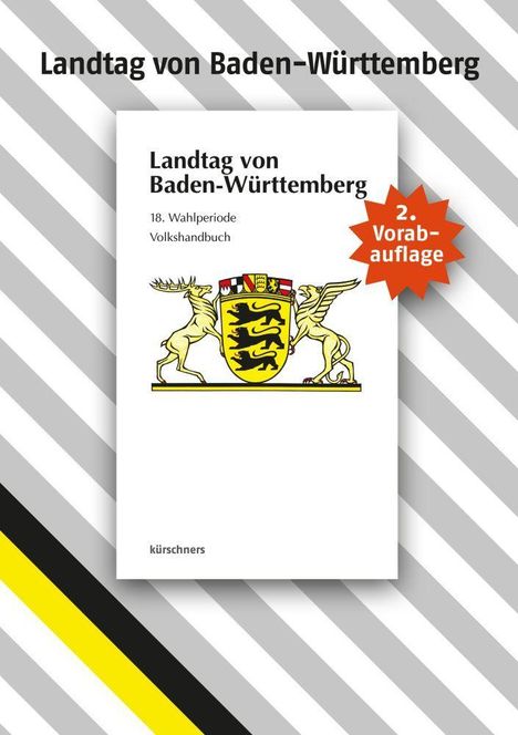 "Landtag von Baden-Württemberg, 18. Wahlperiode Volkshandbuch, 2. Vorabauflage." Wappen mit zwei Löwen, Hintergrund Streifen.