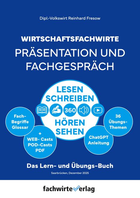 Titel: Wirtschaftsfachwirte - Präsentation und Fachgespräch. Elemente: Kreise mit Begriffen, Blautöne, Logos.