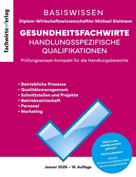 "BASISWISSEN Gesundheitsfachwirte" steht oben. Unten: "Betriebliche Prozesse, Qualitätsmanagement...". Illustration mit großem Häkchen.
