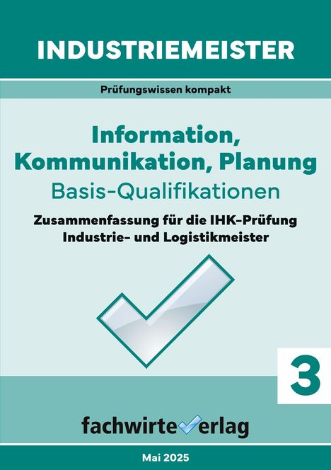 Reinhard Fresow: Industriemeister: Information, Kommunikation, Planung, Buch