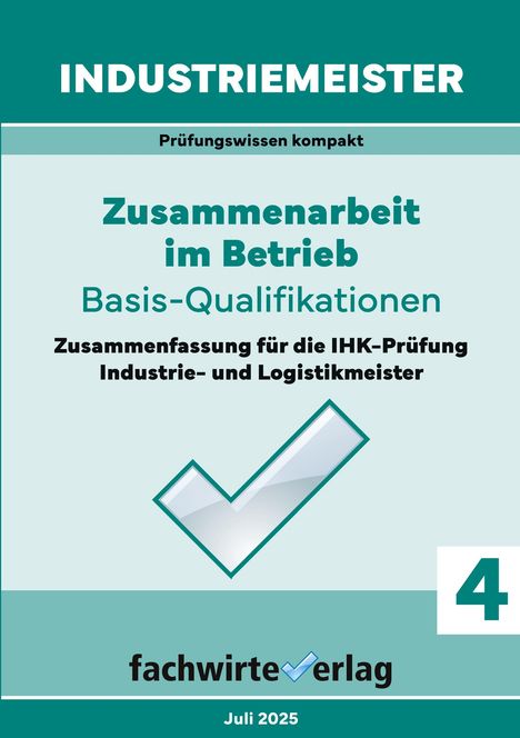 Reinhard Fresow: Industriemeister: Zusammenarbeit im Betrieb, Buch