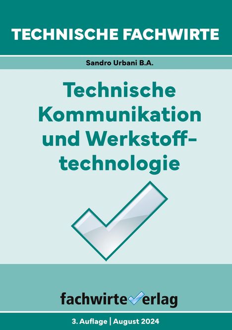 Sandro Urbani: Urbani, S: Technische Fachwirte, Buch