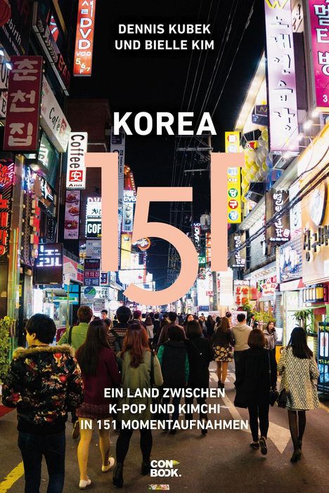 Dennis Kubek: Korea 151, Buch