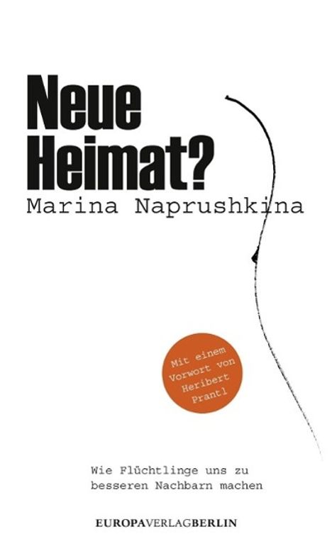 Marina Naprushkina: Neue Heimat?, Buch