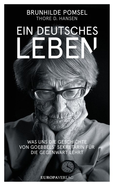 Thore D. Hansen: Ein Deutsches Leben, Buch