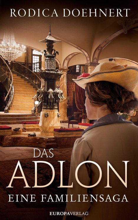 Rodica Doehnert: Das Adlon, Buch