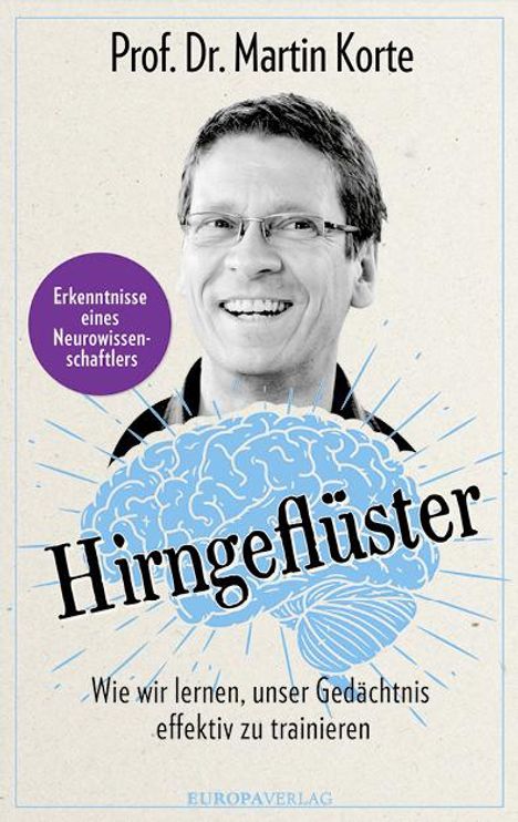 Martin Korte: Hirngeflüster, Buch
