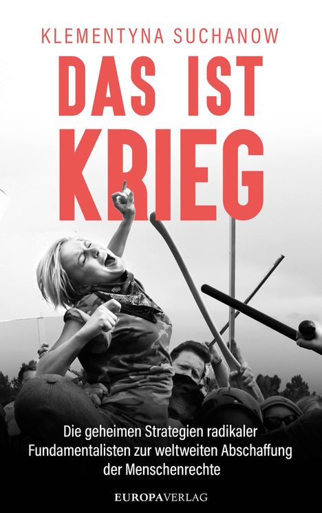 Klementyna Suchanow: Das ist Krieg, Buch