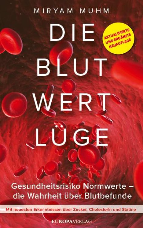 Miryam Muhm: Die Blutwertlüge, Buch