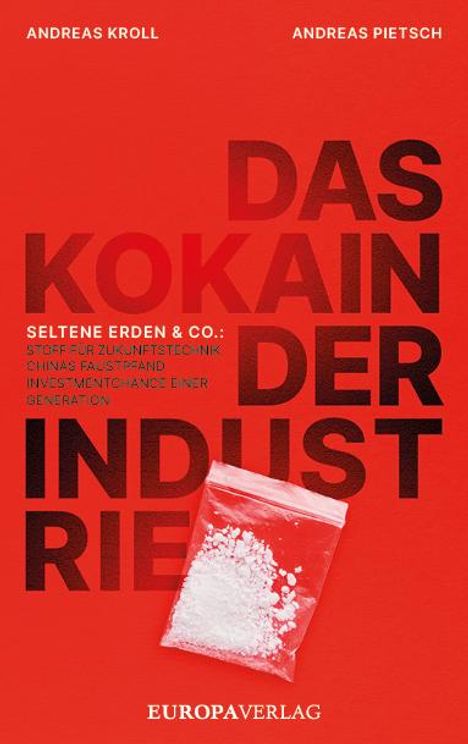 Andreas Kroll: Das Kokain der Industrie, Buch