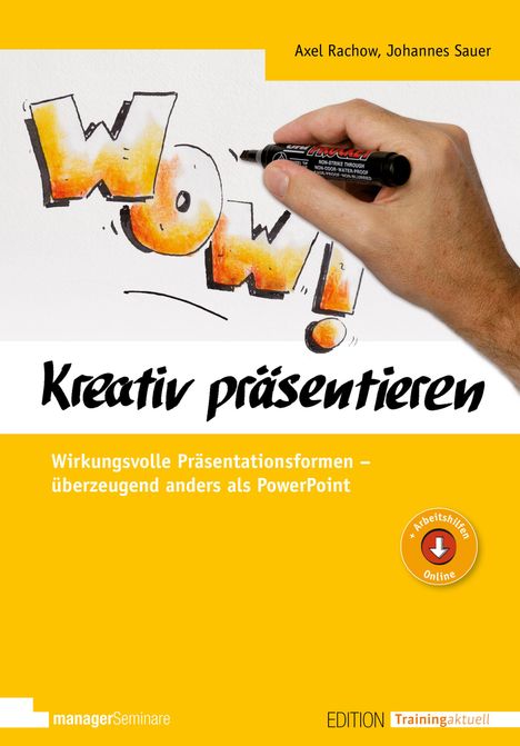 Axel Rachow: Kreativ präsentieren, Buch