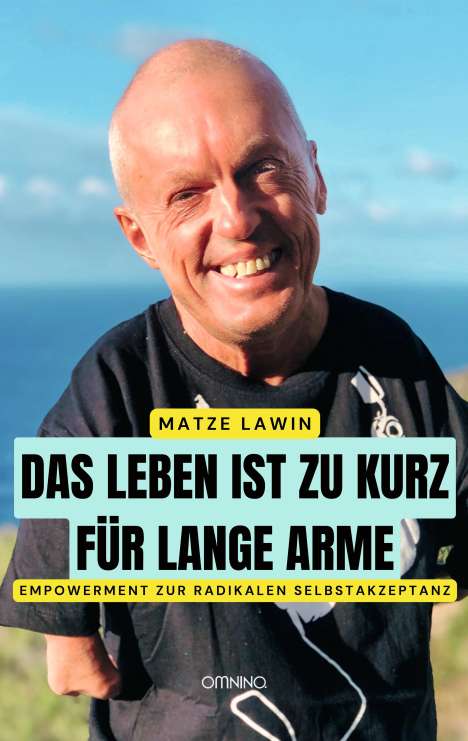 Matze Lawin: Das Leben ist zu kurz für lange Arme, Buch