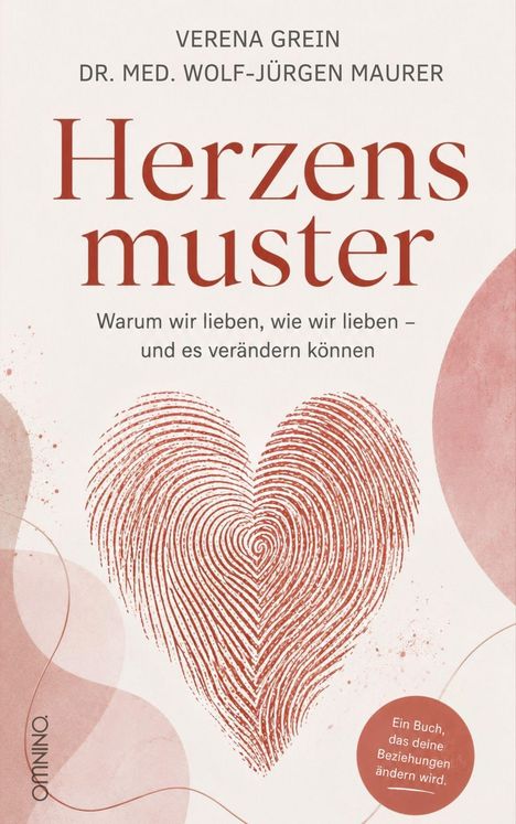 Titel: "Herzensmuster". Autoren: Verena Grein, Dr. med. Wolf-Jürgen Maurer. Motiv: Herz aus Fingerabdrucklinien.