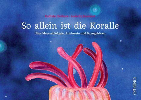"So allein ist die Koralle" über Meeresbiologie, auf blauem Hintergrund mit rot-pinken Korallenillustration.