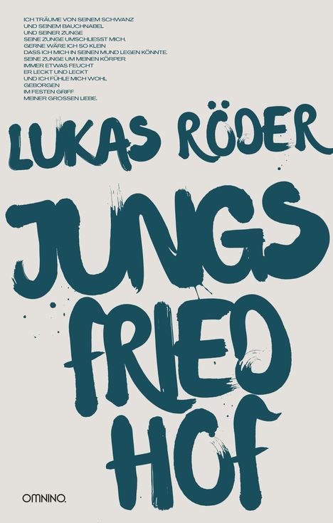Ein Gedicht über Sehnsucht; darunter in großer, kräftiger Schrift: "LUKAS RÖDER JUNGSFRIEDHOF" und das Logo "OMNINO".