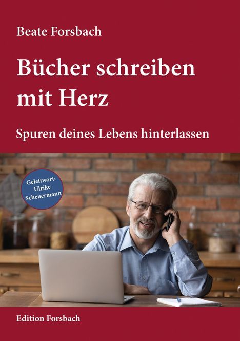 Beate Forsbach: Bücher schreiben mit Herz, Buch