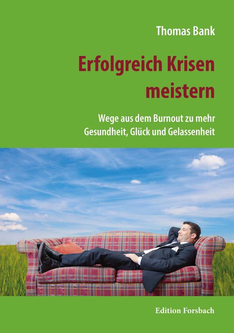 Thomas Bank: Erfolgreich Krisen meistern, Buch