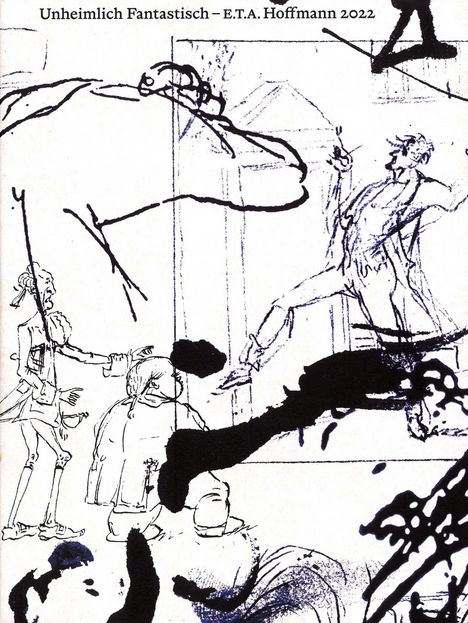 E.T.A. Hoffmann. Unheimlich Fantastisch, Buch
