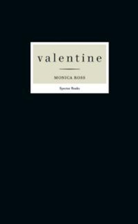 Monica Ross: valentine, Buch