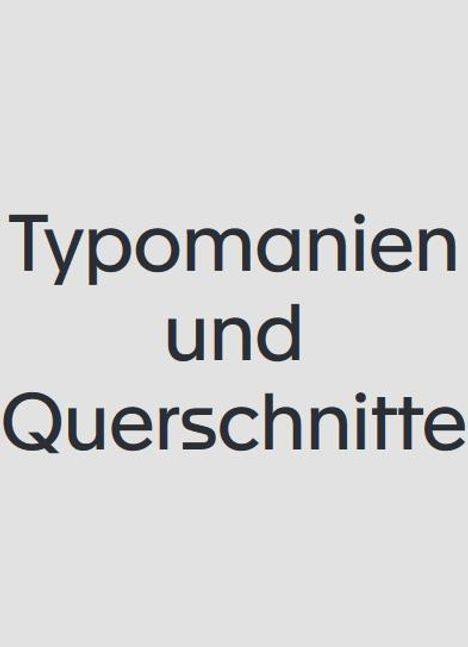 Typomanien und Querschnitte, Buch