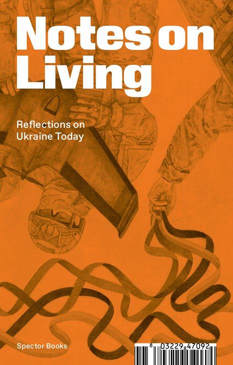 "Notes on Living: Reflections on Ukraine Today." Zwei gezeichnete Figuren halten jeweils einen Gegenstand.