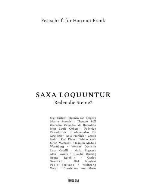 SAXA LOQUUNTUR - Reden die Steine?, Buch