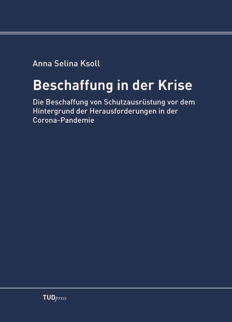 Anna Selina Ksoll: Beschaffung in der Krise, Buch