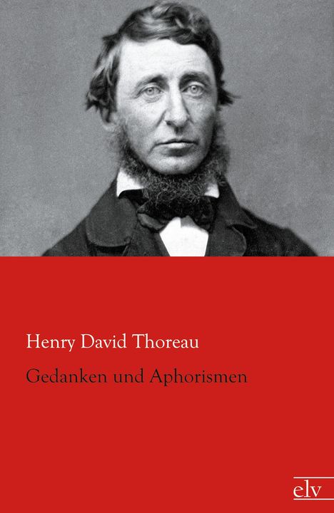 Henry David Thoreau: Gedanken und Aphorismen, Buch