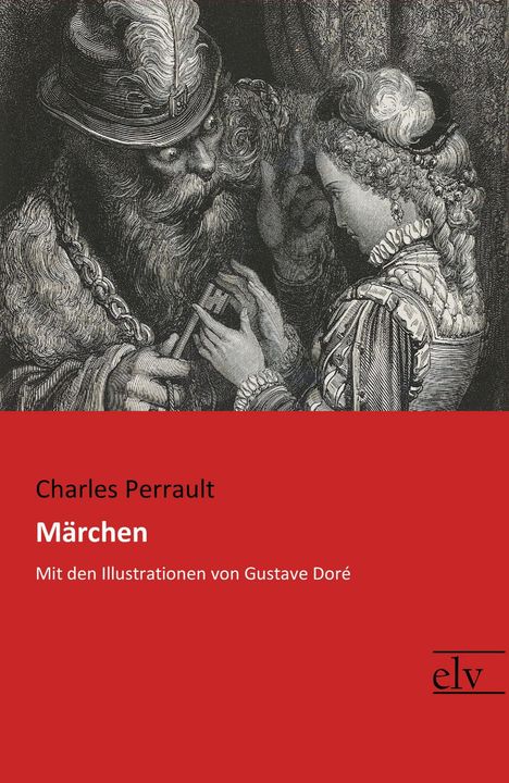 Charles Perrault (1628-1703): Märchen, Buch