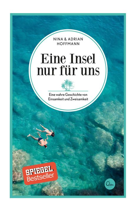 Adrian Hoffmann: Eine Insel nur für uns, Buch