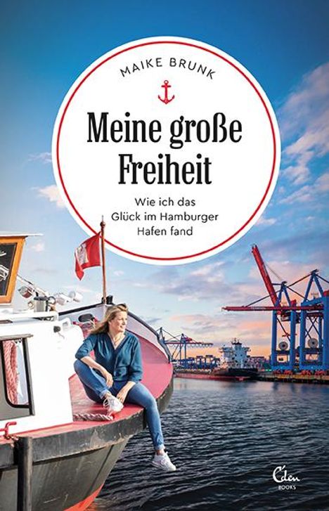 Maike Brunk: Meine große Freiheit, Buch