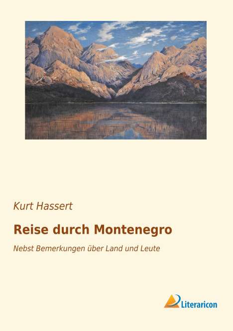 Kurt Hassert: Reise durch Montenegro, Buch