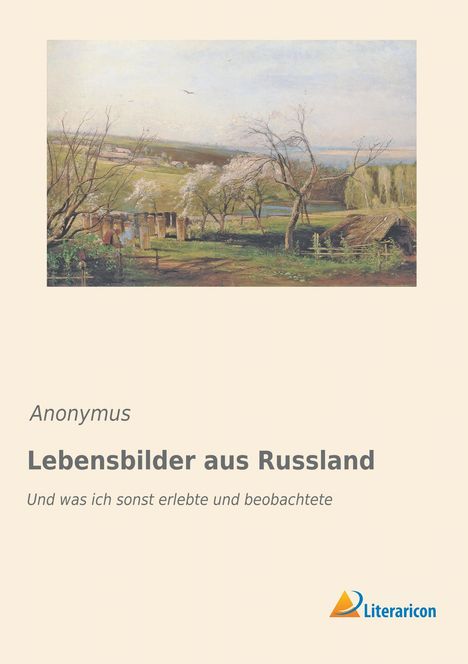 Anonymus: Lebensbilder aus Russland, Buch