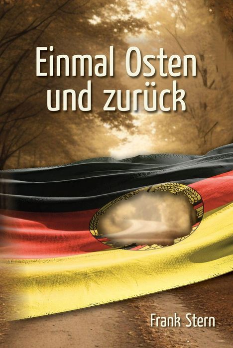 Frank Stern: Einmal Osten und zurück, Buch