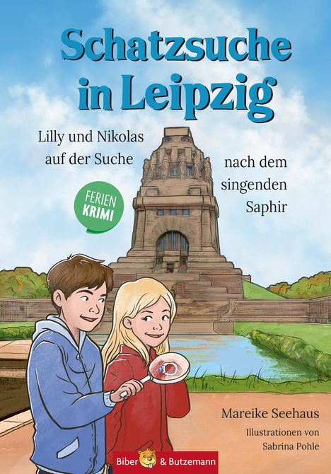 Mareike Seehaus: Schatzsuche in Leipzig - Lilly und Nikolas auf der Suche nach dem singenden Saphir, Buch