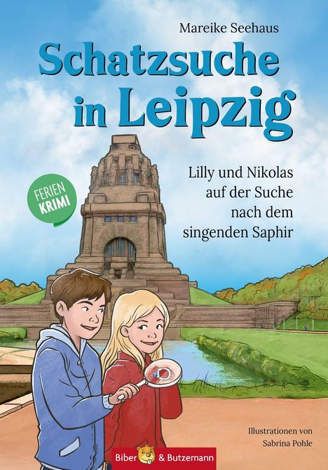Buchtitel: "Schatzsuche in Leipzig". Illustration: Zwei Kinder vor einem großen Denkmal mit einer Lupe.