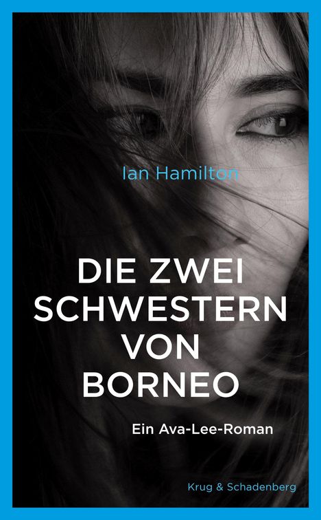 Ian Hamilton: Hamilton, I: Die zwei Schwestern von Borneo, Buch