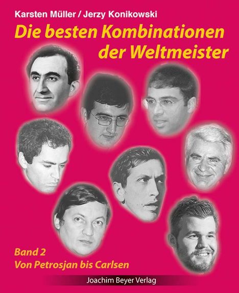 Karsten Müller: Die besten Kombinationen der Weltmeister Band 2, Buch